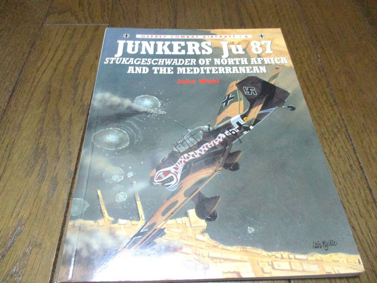 Junkers Ju 87 北アフリカと地中海のJu 87 シュトゥーカ 図鑑◇写真集 プラモデル　ナチス　第二次世界大戦　戦闘機　爆撃機 ドイツ_画像1