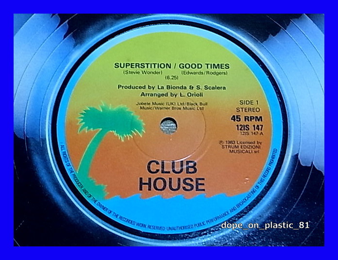Club House / Superstition / Good Times/UK Original/5点以上で送料無料、10点以上で10%割引!!!/12'_画像1