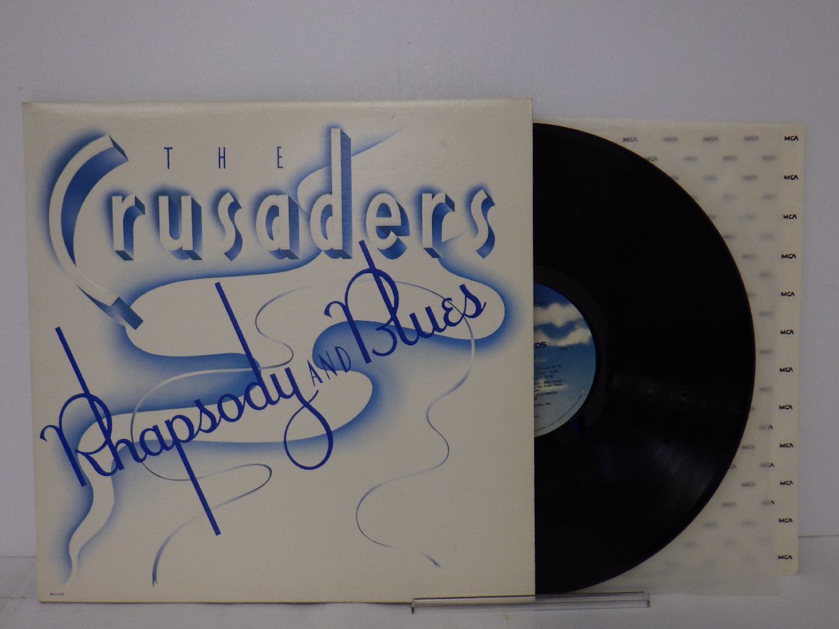 LP レコード CRUSADERS クルセイダーズ RHAPSODY AND BLUES ラプソディー & ブルース 【E-】 E8320H_画像1