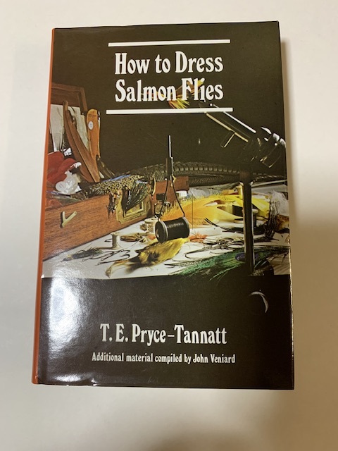 How to Dress Salmon flies T.EＰryce-Tannatt ハウトゥードレスサーモンフライ　プライスタナット　書籍　美品　フライドレス