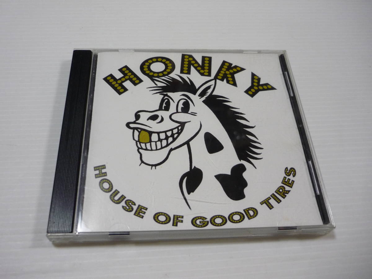[管00]【送料無料】CD HONKY House Of Good Tires 洋楽 Don’t Shoot Baby I Love You