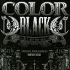 BLACK ～A night for you～（通常盤／CD＋DVD／ジャケットA） COLOR_画像1