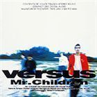 Versus Mr.Children_画像1