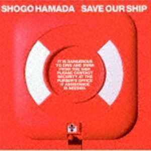 SAVE OUR SHIP 浜田省吾_画像1