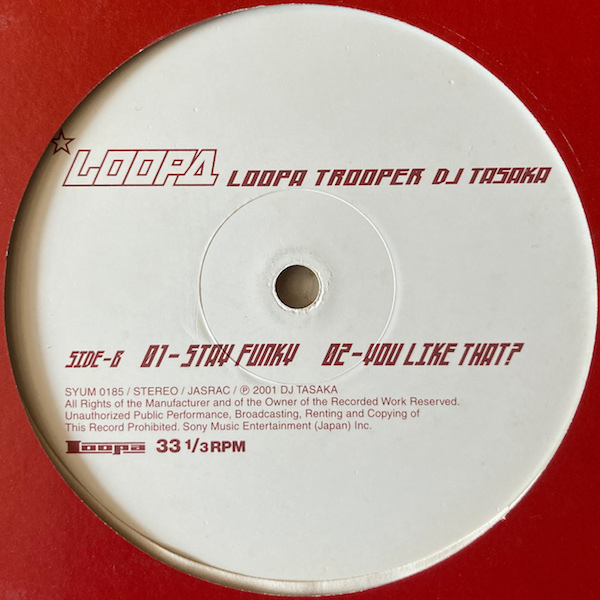【見本盤 / 国内盤 / 12inch】 DJ TASAKA / Loopa Trooper 【SYUM 0185】の画像5