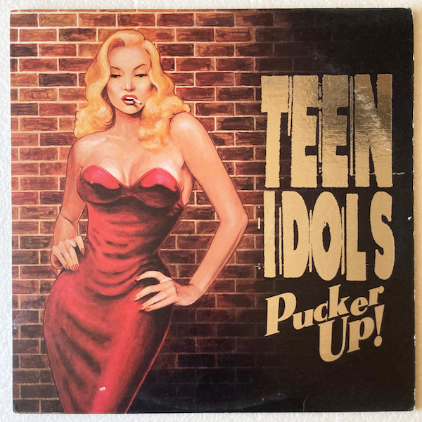 【US / LP】 TEEN IDOLS / Pucker Up! 【DON 022-1】の画像1