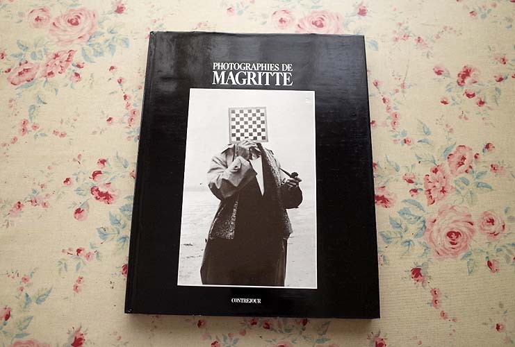13879/ルネ・マグリット 写真集 Photographies de Magritte 1982年　シュルレアリスム
