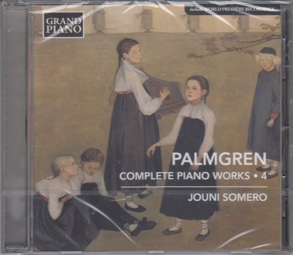[CD/Grand Piano]S.パルムグレン(1878-1951):3つの夜想的情景Op.72&3つの幻想曲Op.82&三部作Op.81他/J.ソメロ(p) 2021.6_画像1