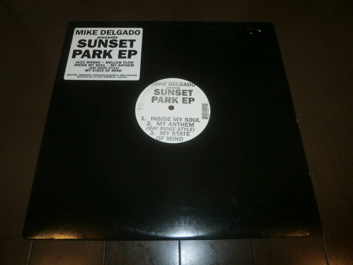 MIKE DELGADO / SUNSET PARK EP /90\'S HOUSE/808 STATE PACIFIC шуточный товар 