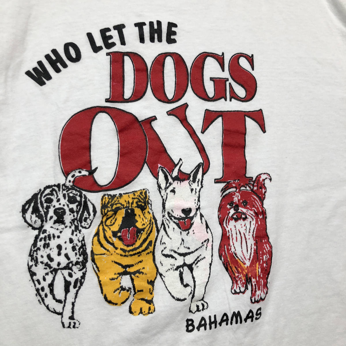 90S ヴィンテージ Who Let the Dogs Out 強いワンちゃん アニマル T