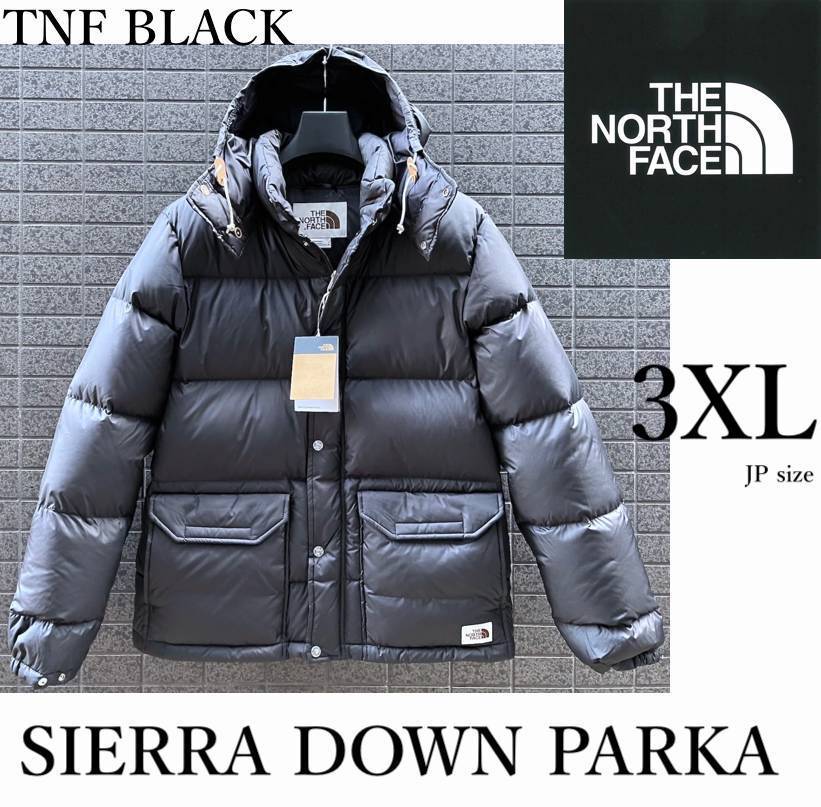 ◆モデル出品◆新品 3XLサイズ ノースフェイス シエラ フード付グースダウンジャケット 黒/ブラック Sierra Down Parka US限定デザイン