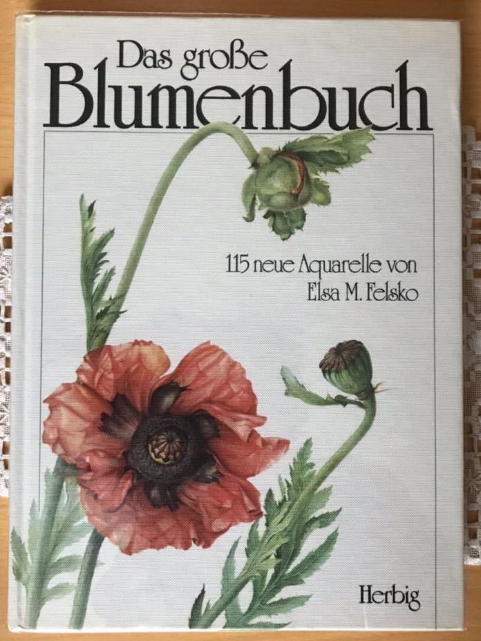 数量限定価格!! ドイツの植物画図鑑 Das Felsko M. Elsa Blumenbuch 