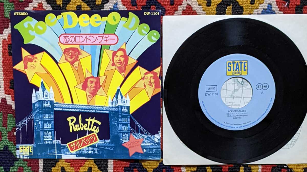 70's ルーベッツ ルベッツ The Rubettes (7inch)/ 恋のロンドン・ブギー Foe-Dee-O-Dee / ウィズ・ユー State Records DW 1101 1975年_画像1
