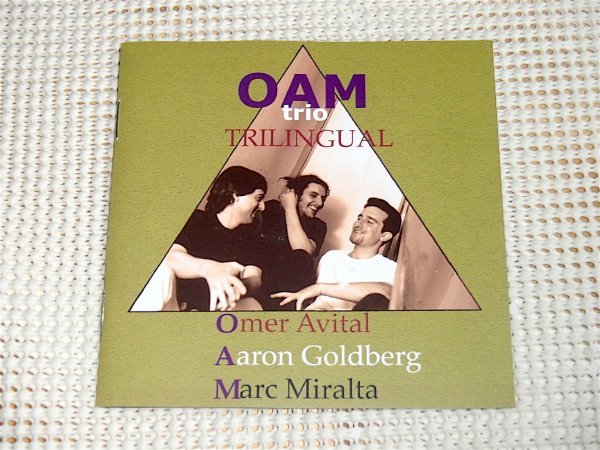 Oam Trio オーム トリオ Trilingual / Fresh Sound / Aaron Goldberg Omer Avital ( Rashied Ali Quartet ) Marc Miralta / ピアノトリオ_画像1