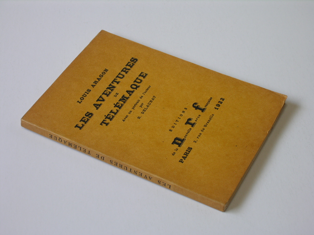 「テレマックの冒険」（1922年）●ルイ・アラゴン 著 ●ロベール・ドローネーによる著者の肖像画1点 ●エディション番号付き1050部の限定本