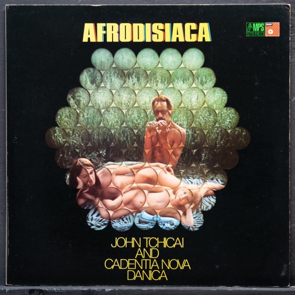 【ドイツ盤】JOHN TCHICAI 美品 W.GERMANY盤 AFRODISIACA ジョンチカイ MPS / SPIRITUAL JAZZ / STRATA EAST_画像1