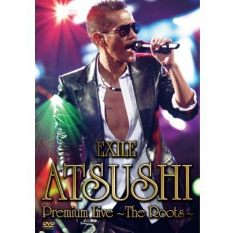 EXILE ATSUSHI Premium Live ?The Roots? DVD_画像1