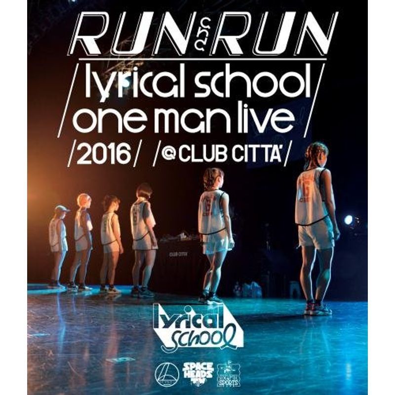 -RUN and RUN-lyrical school one man live 2016@CLUB CITTA' Blu-ray_画像1