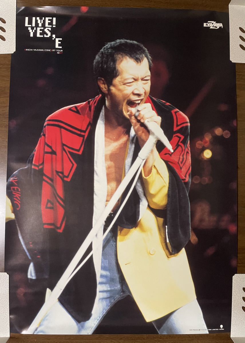 矢沢永吉 LIVE! YES,E EIKICHI YAZAWA CONCERT TOUR 1997 B2 矢沢永吉 LIVE! YES,E EIKICHI YAZAWA CONCERT TOUR 1997 B2