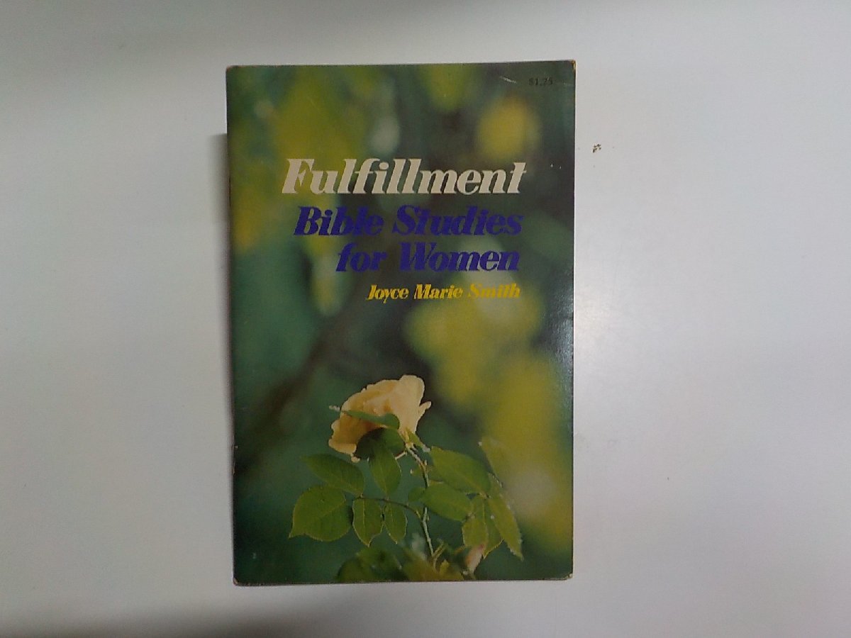 9V0375◆Fulfillment Bible Studies for Women Joyce Marie Smith TYNDALE HOUSE PUBLISHERS☆_画像1