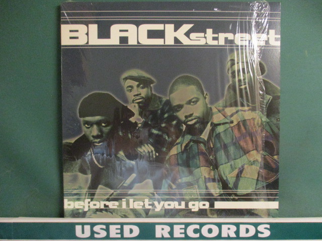 Blackstreet ： Before I Let You Go 12'' (( T.R. Mix / Black Street Live Ver. / 落札5点で送料当方負担_画像1