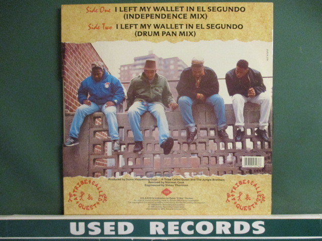 A Tribe Called Quest ： I Left My Wallet In El Segundo Norman Cook Remix 12'' (( Independence Mix / Drum Pan Mix_画像2