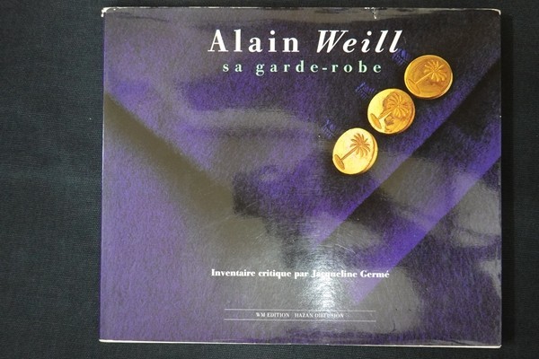 rg12/洋書■Alain Weill Sa Garde-Robe アラン・ヴェイユのワードロープ