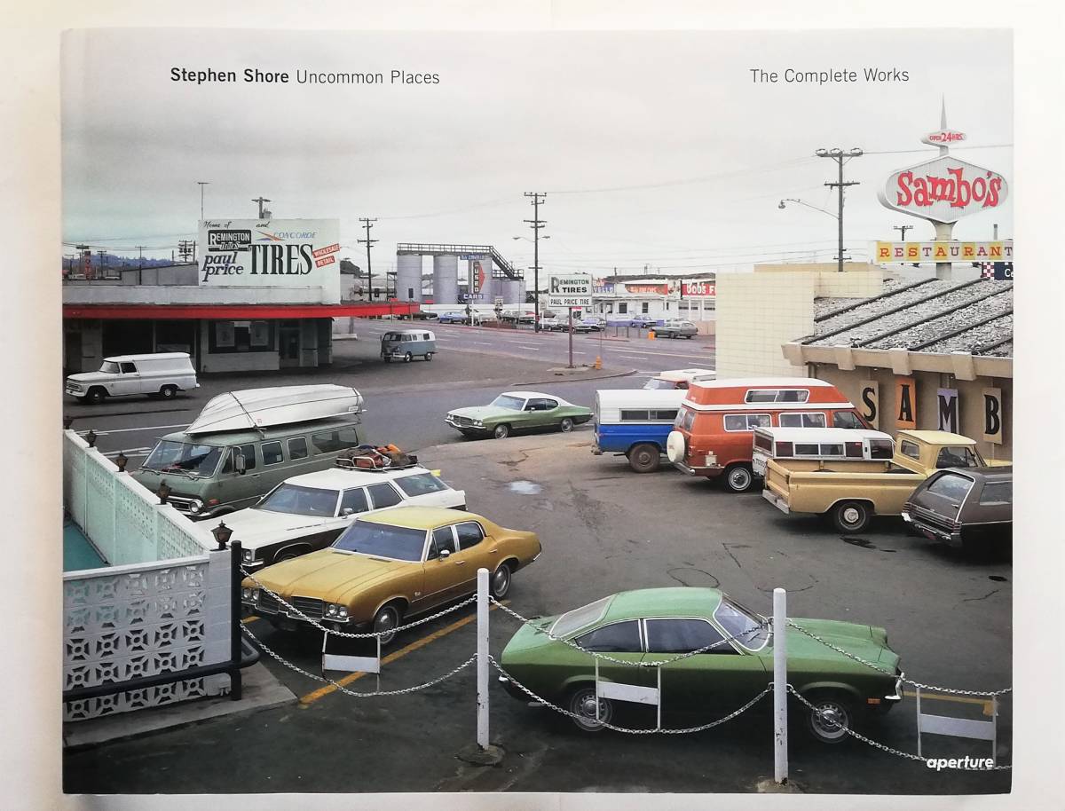 Stephen Shore / Uncommon Places The Complete Works　スティーブン・ショア