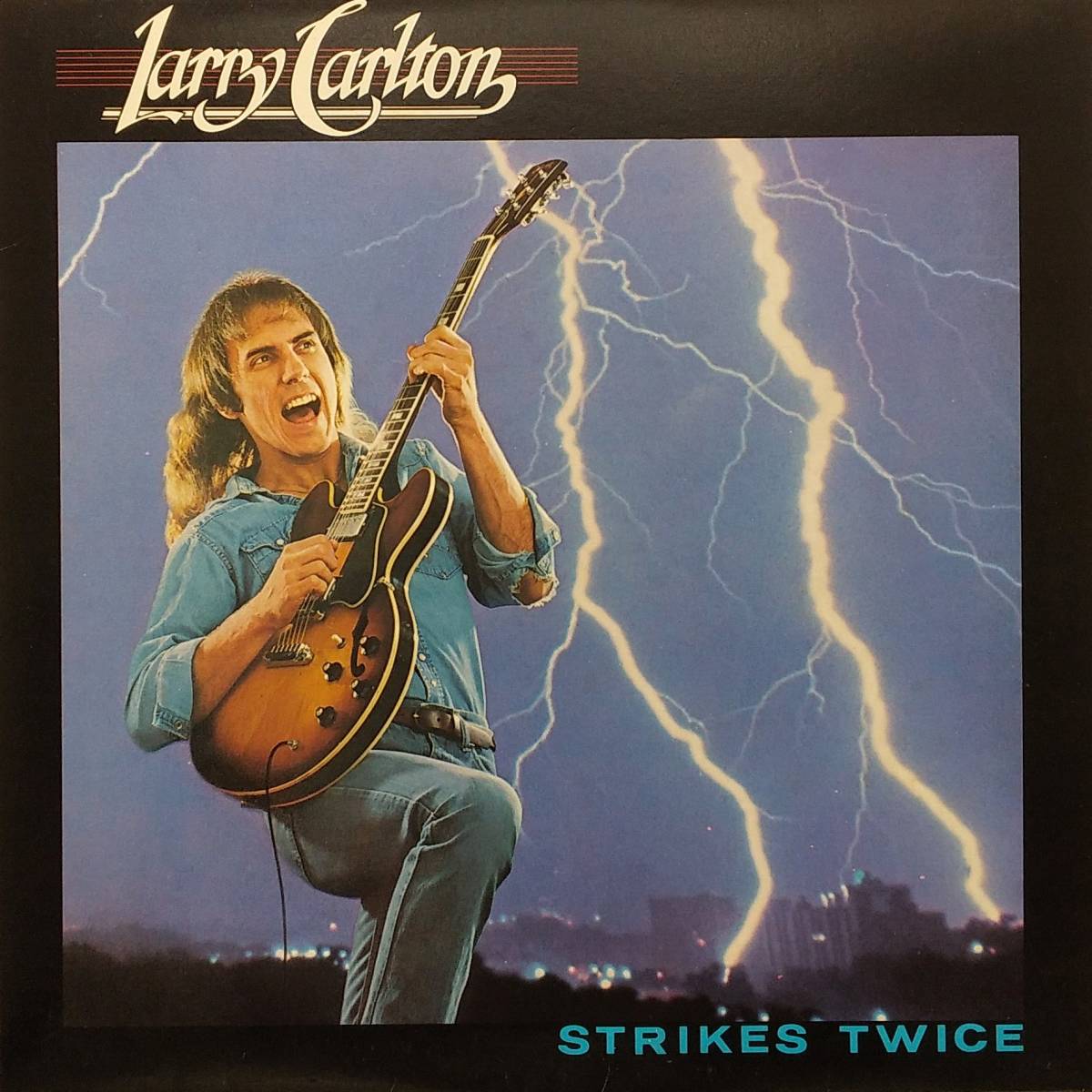 匿名・送料無料！　ラリー・カールトン/Larry Carlton　LP　「ストライクス・トワイス /Strikes Twice」_画像1