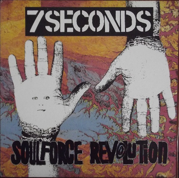 7セカンズ　ソウルフォース・レボリューション　7 Seconds　Soul Force Revolution　輸入盤CD_画像1