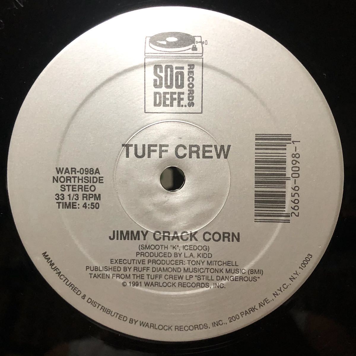 レア 1991 Tuff Crew / Jimmy Crack Corn b/w Robbin Hoods Original US 12 Warlock WAR-09890s ミドル ニュースクール コンシャス 絶版_画像1