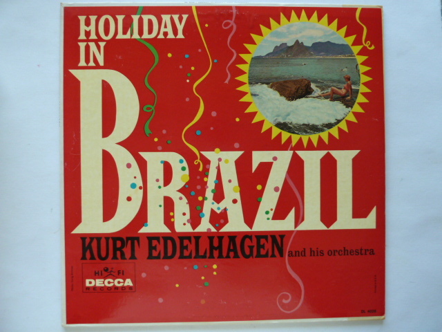 ラテン ■クルト・エーデルハーゲン / KURT EDELHAGEN■HOLIDAY IN BRAZIL_画像1