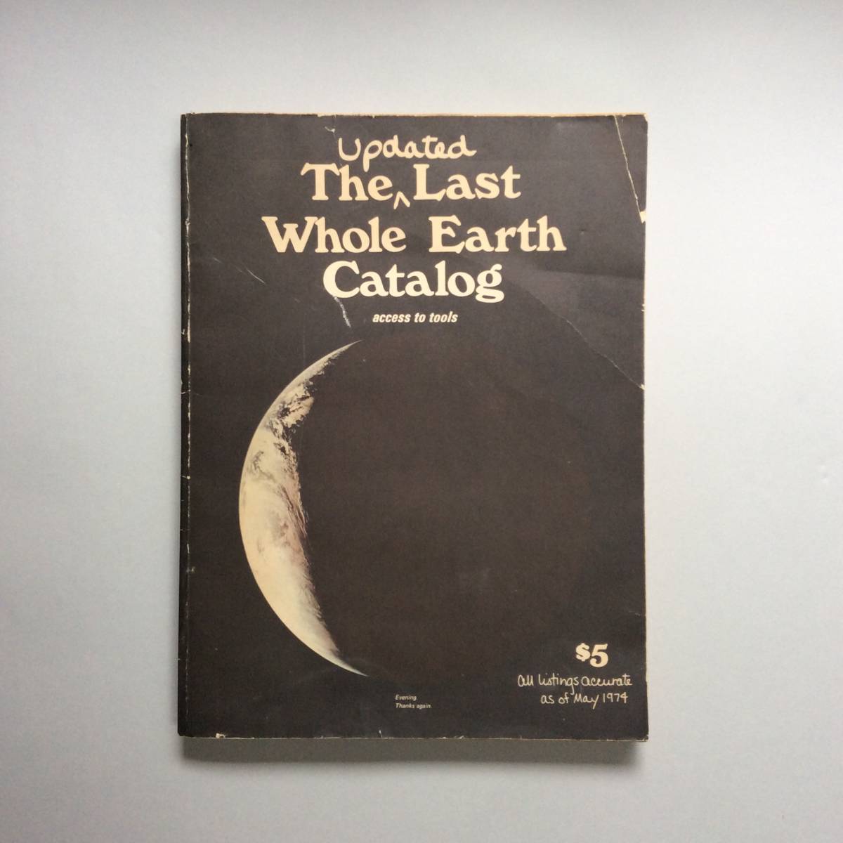 The Last Whole Earth Catalog ラスト ホールアースカタログ The Last Whole Earth Catalog ラスト ホールアースカタログ