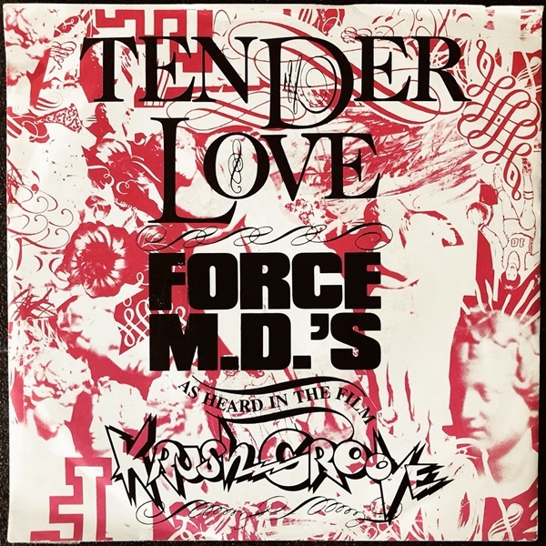 【Disco & Soul 7inch】Force M.D.'s / Tender Love _画像1