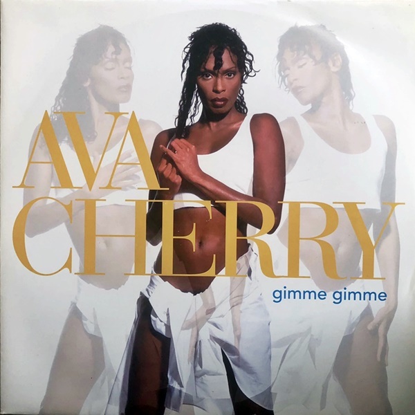 【90's 12】Ava Cherry / Gimme Gimme(West End Mix) _画像1