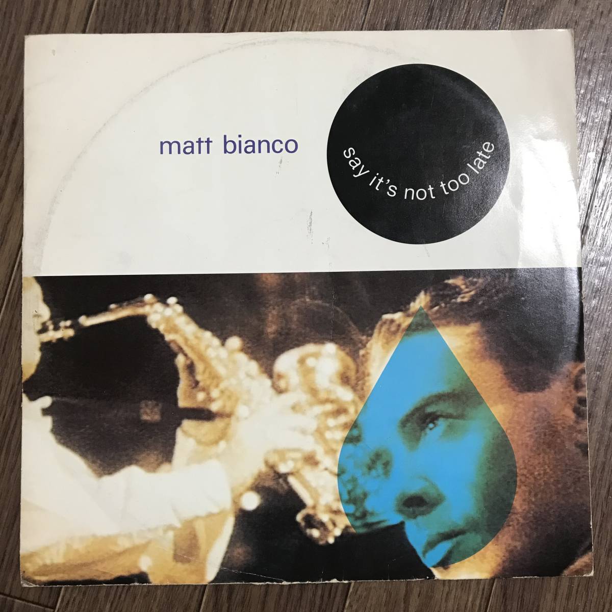 Matt Bianco Say It's Not Too Late / WEA YZ 388T / 12inch / UK_画像1