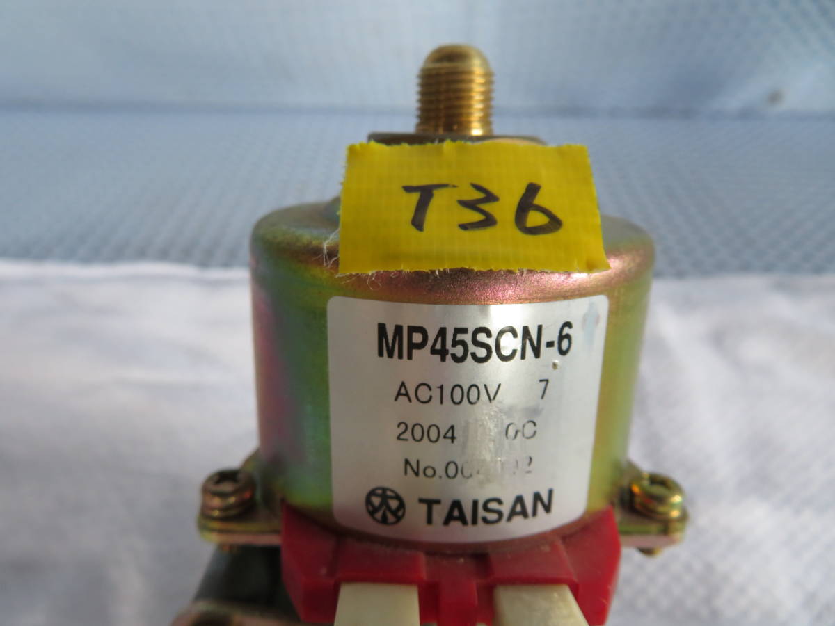 電磁ポンプMP45SCN-6#T36 ジャンク /タイサン/灯油ボイラー 電磁ポンプMP45SCN-6#T36 ジャンク /タイサン/灯油ボイラー