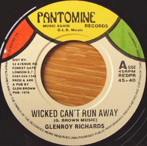 英7 Glenroy Richards Wicked Can't Run Away NONE Pantomine /00080_画像1