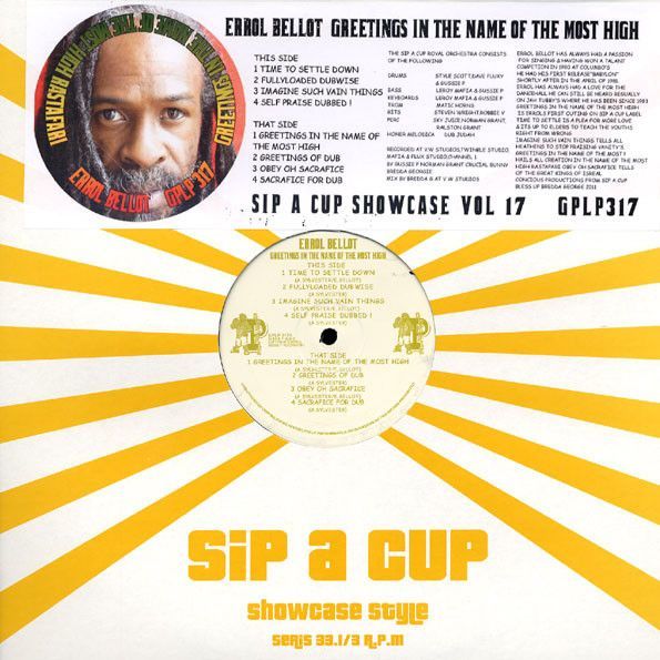 英12 Errol Bellot Greetings In The Name Of The Most High (Sip A Cup Showcase Vol. 17) GPLP317 Gussie P Records /00250_画像1