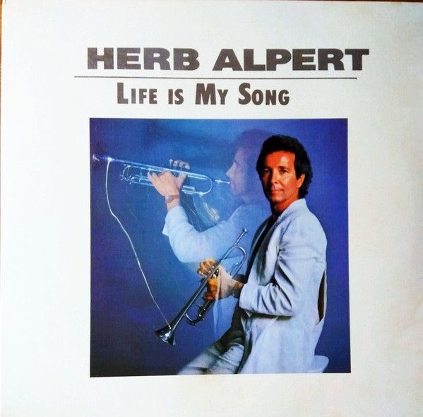 2discs LP Herb Alpert Life Is My Song AMP801920 A&M Records レンタル落ち /00660_画像1