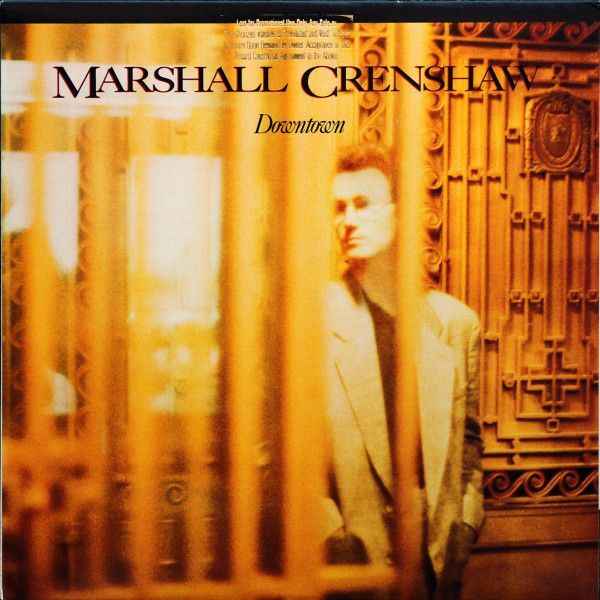 米12 Marshall Crenshaw Downtown 9253191 Warner Bros. Records, Warner Bros. Records /00250_画像1