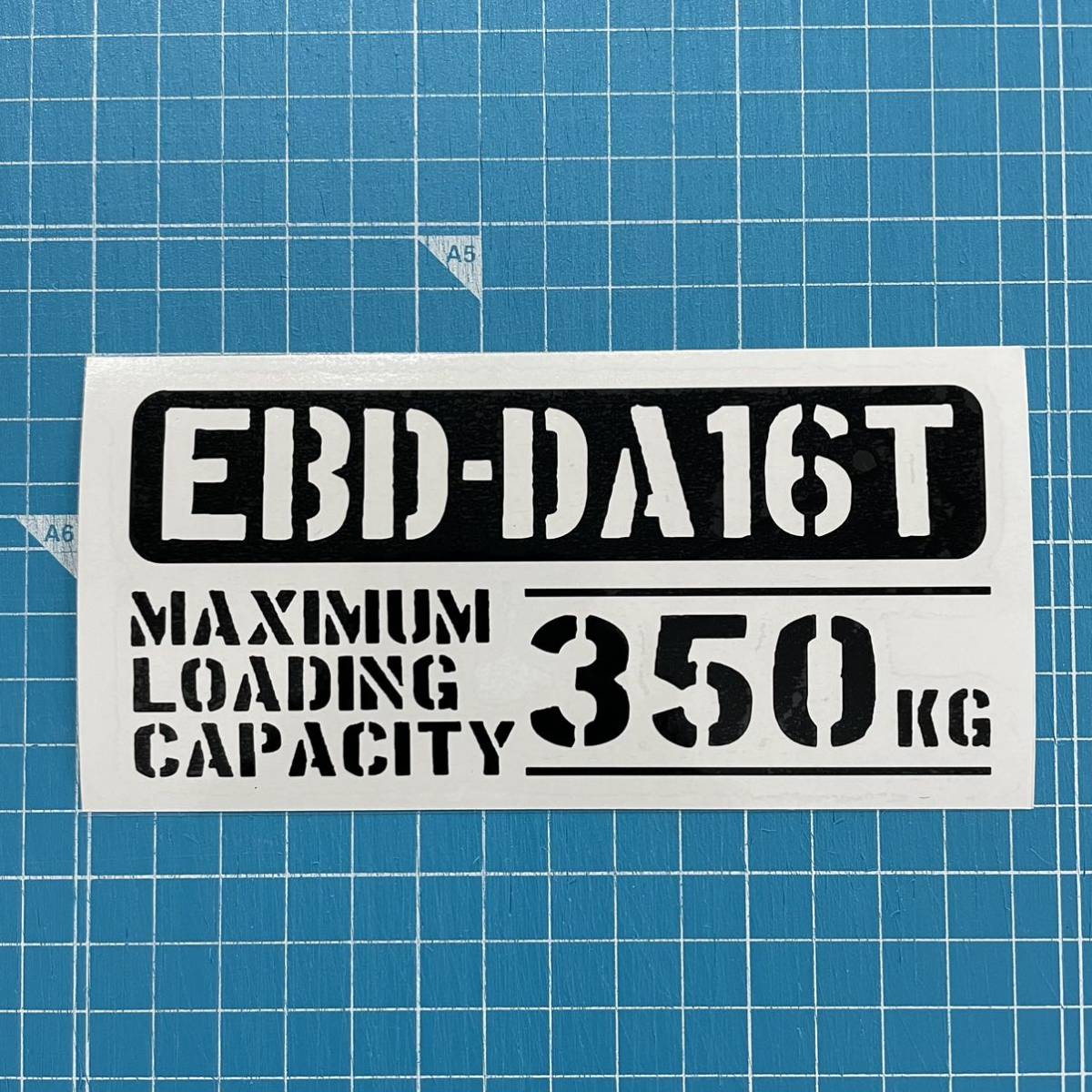 EBD-DA16T 最大積載量 350kg ステッカー 黒色 世田谷ベース スズキ キャリィ 軽トラの画像1