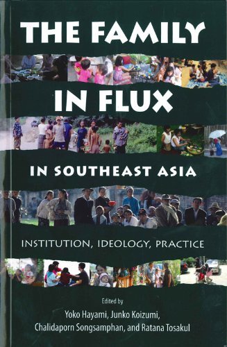 【中古】 The Family in Flux in Southeast Asia Instruction Ideolo