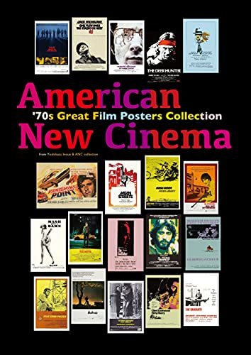 【中古】 アメリカン・ニューシネマ 70年代傑作ポスター・コレクション ポスター・アートで見るアメリカの肖像_画像1