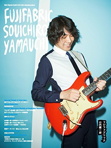 【中古】 フジファブリック 山内総一郎 (GUITAR MAGAZINE SPECIAL ARTIST SERIES)_画像1