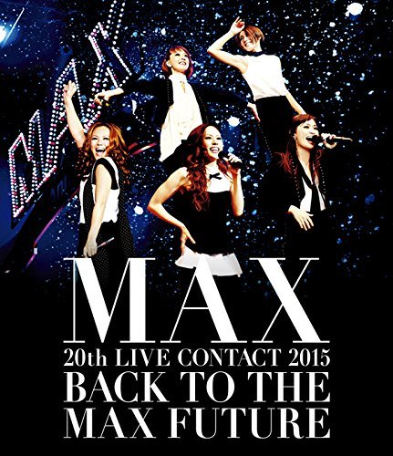 ファッション TO BACK 2015 CONTACT LIVE 20th MAX 【中古】 THE (Blu- FUTURE MAX その他