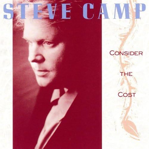 名盤 Steve Camp Consider the Cost　スティーブ・キャンプ　メロディアス・シンガーが'91年にリリースしたレアなアルバム。AOR_画像1