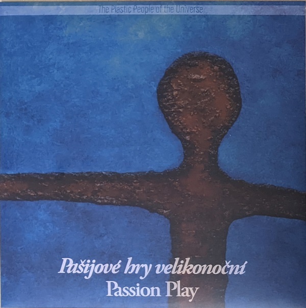 The Plastic People Of The Universe - Paijov Hry Velikonon/Passion Play 限定再発アナログ・レコード_画像1