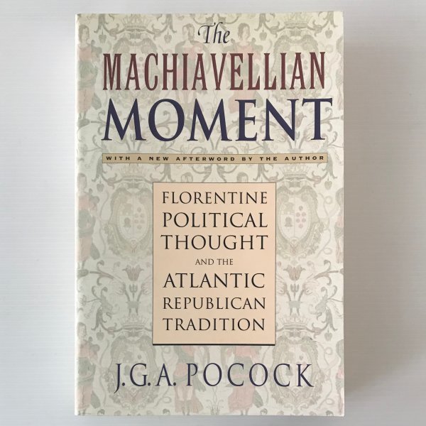 独特な 【送料無料】 political Florentine : moment Machiavellian