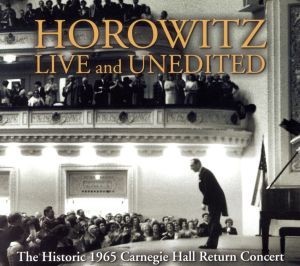 ホロヴィッツ生誕１００周年記念シリーズ(1)：：１９６５年カーネギー・ホール　ザ・ヒストリック・コンサート　（アニヴァーサリー・エデ_画像1